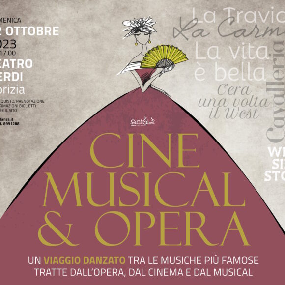 22/10 – UN VIAGGIO DANZATO TRA LE MUSICHE PIÙ FAMOSE TRATTE DALL’OPERA, DAL CINEMA E DAL MUSICAL