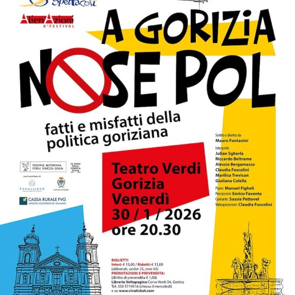 A GORIZIA NO SE POL – Fatti e misfatti della politica goriziana A GORIZIA NO SE POL – Fatti e misfatti della politica goriziana