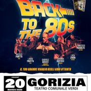 “The 80s Live Show- back to the 80s” il 20 marzo al Verdi