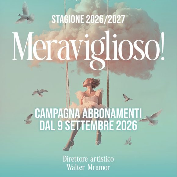 Meraviglioso! Al via la campagna abbonamenti